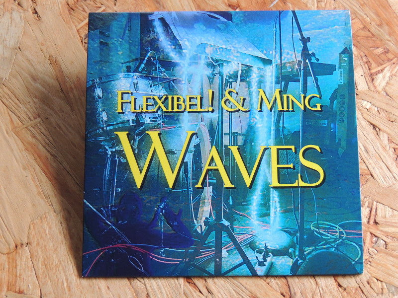 CD Waves von Flexibel! und Ming